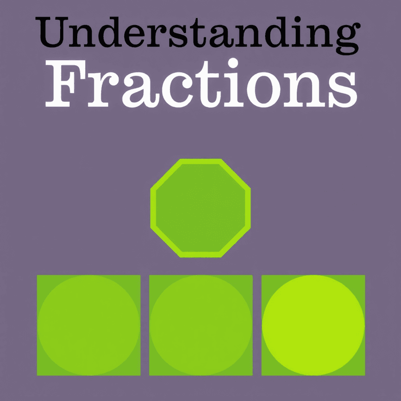 Illustration for the Understanding Fractions lesson on Math Lessons
